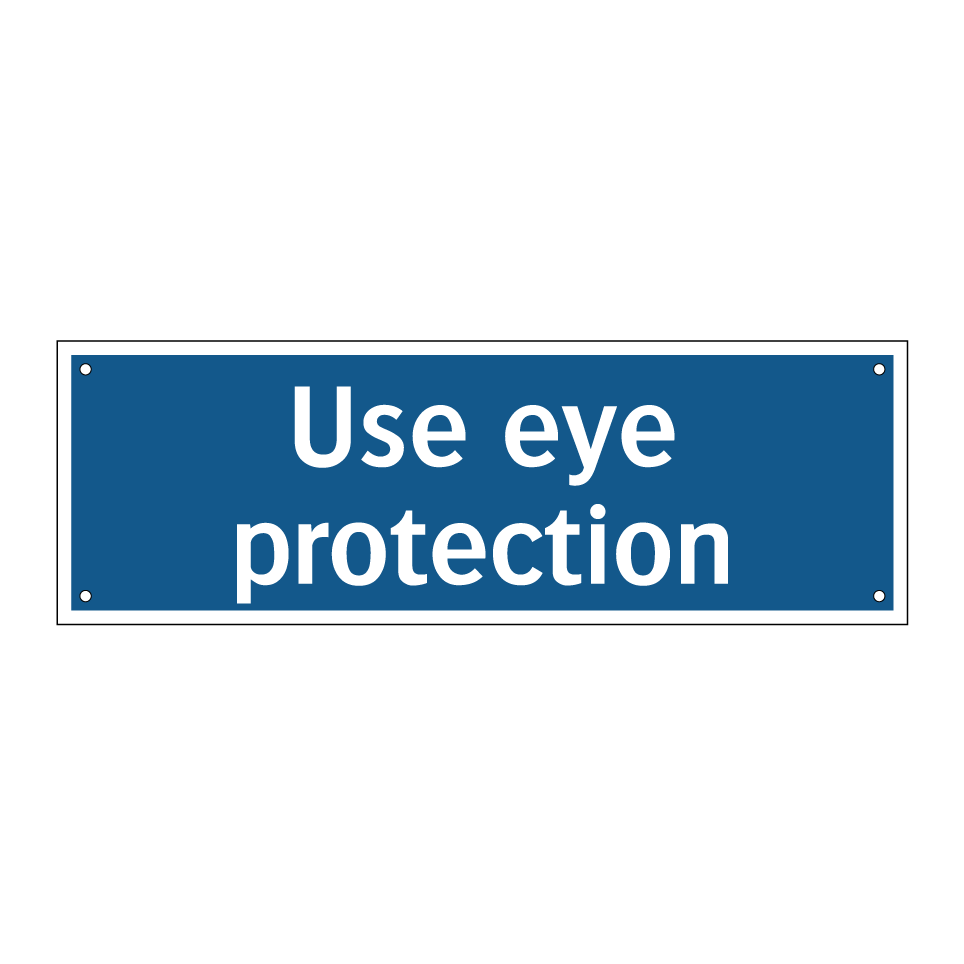 Use eye protection