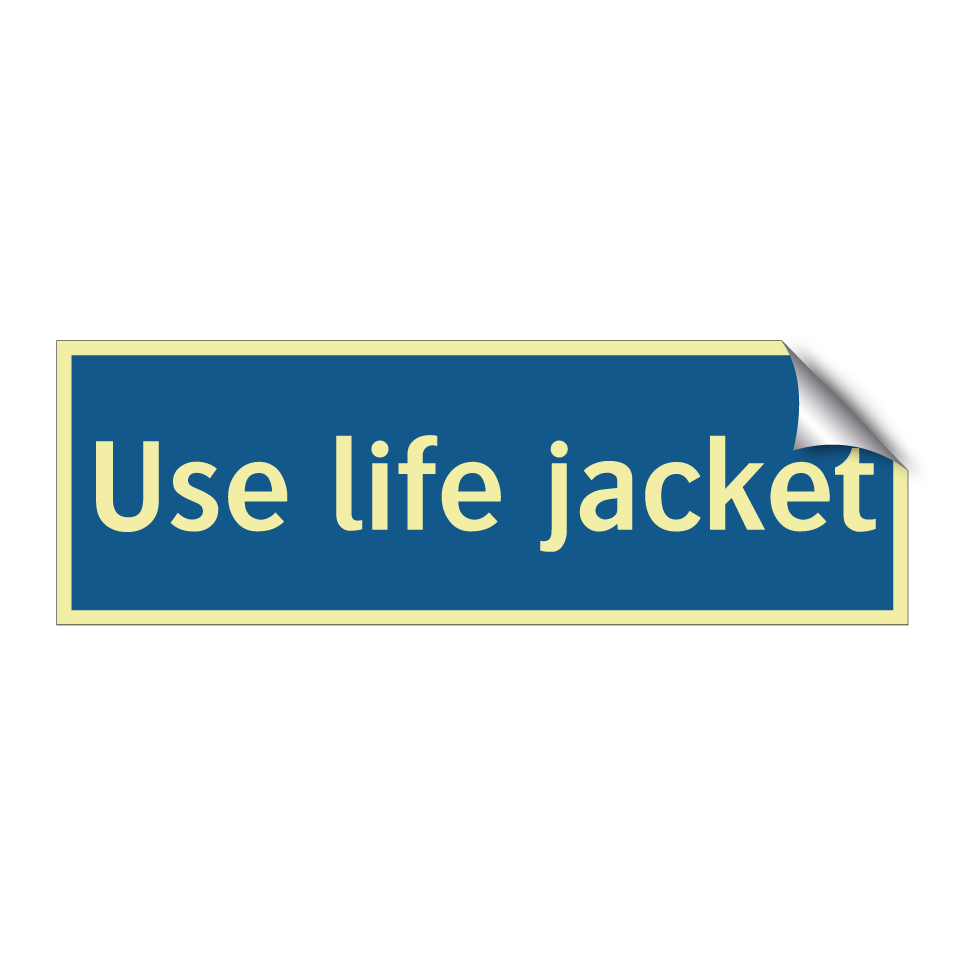 Use life jacket