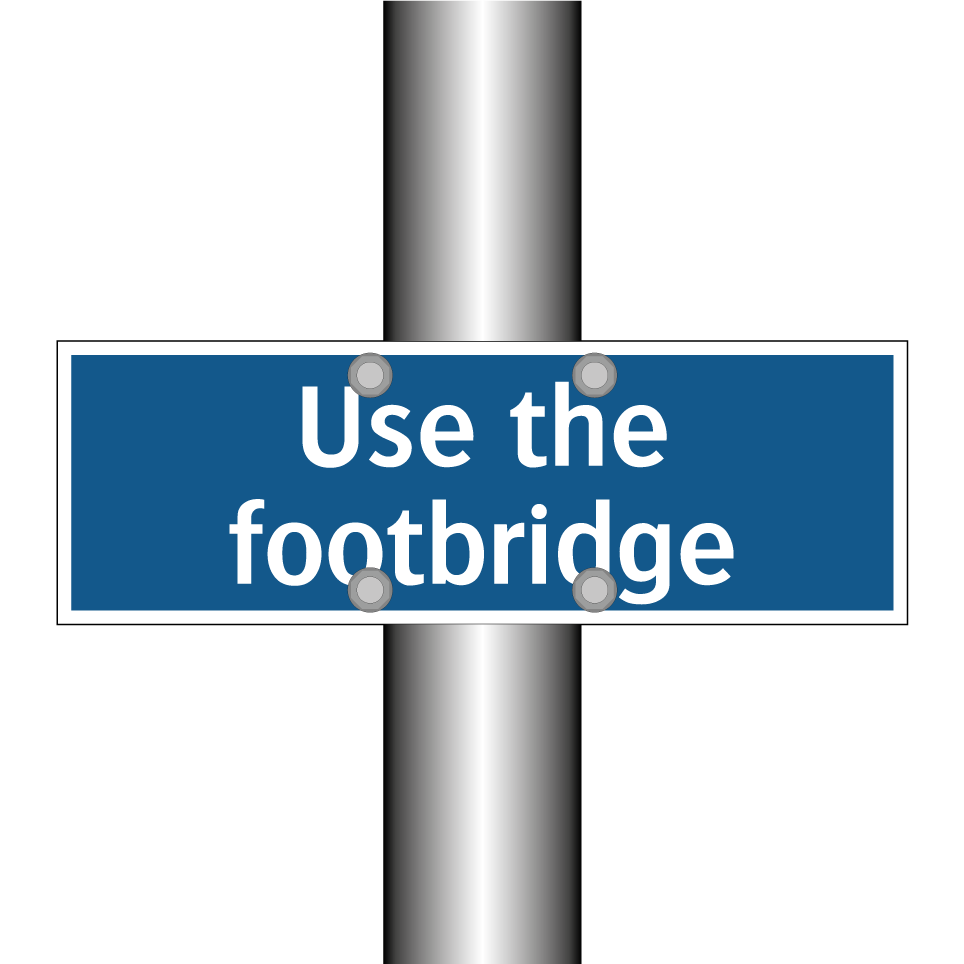 Use the footbridge