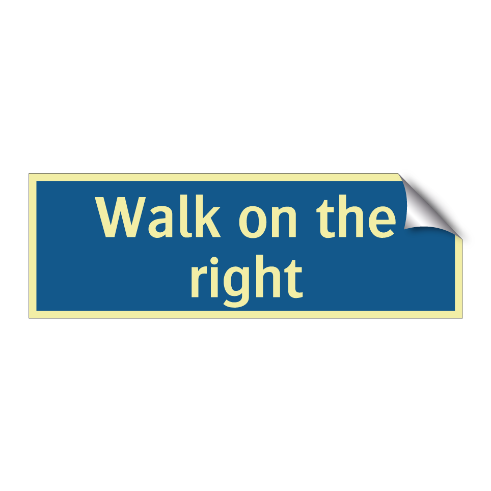Walk on the right