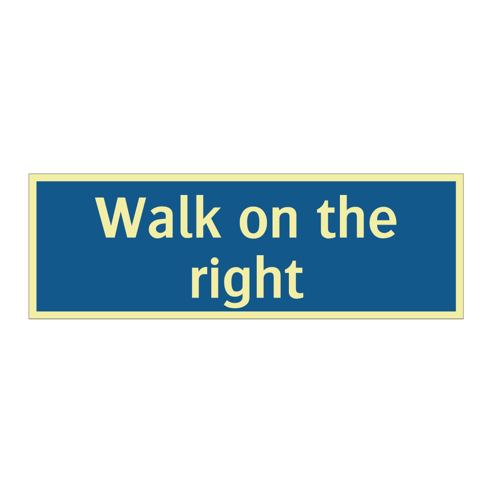 Walk on the right
