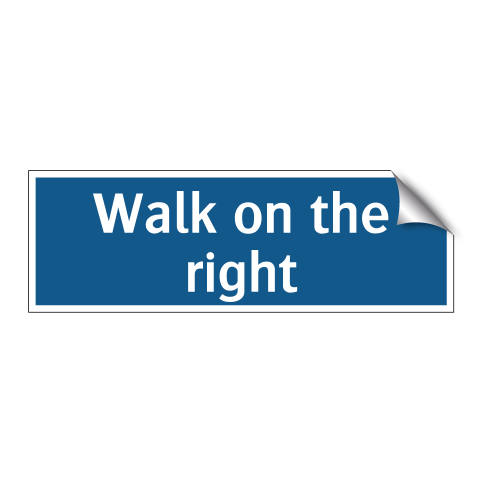 Walk on the right