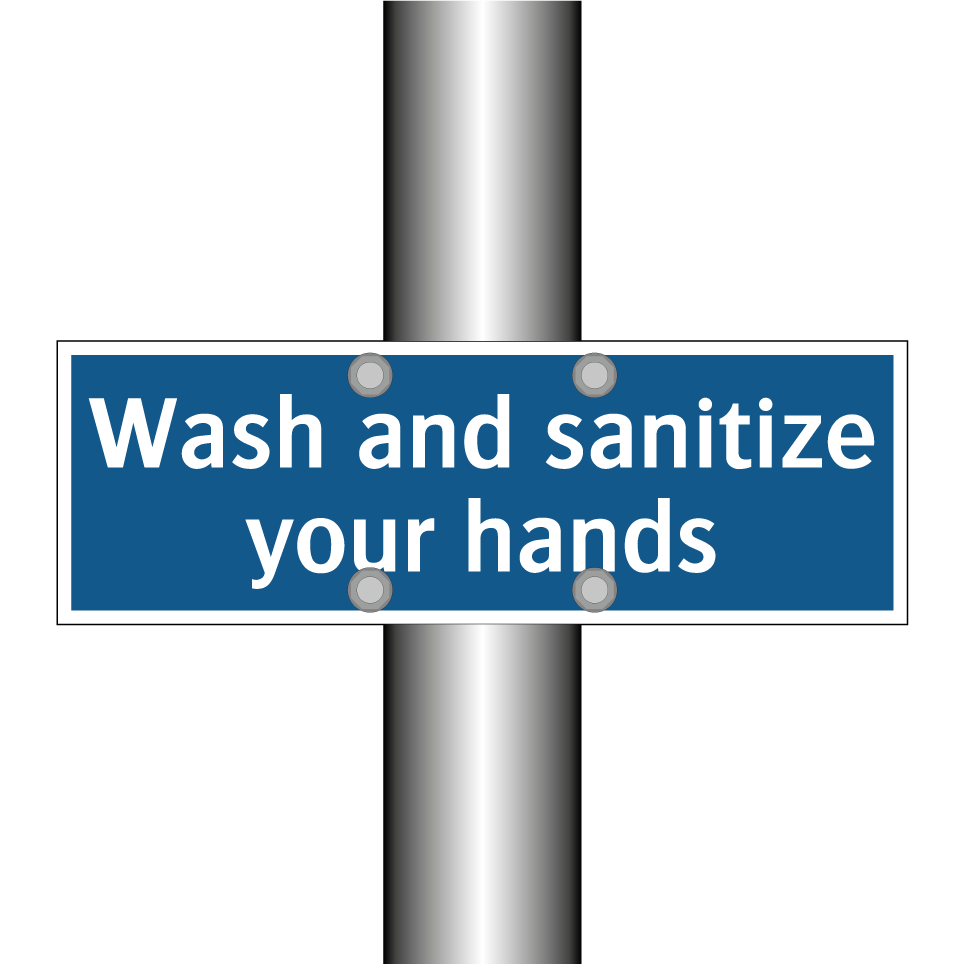 Wash and sanitize your hands