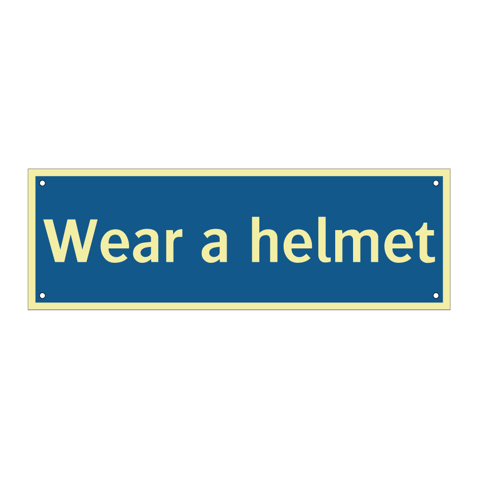 Wear a helmet