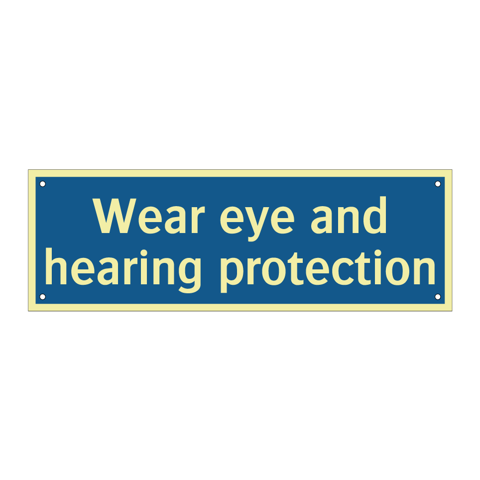 Wear eye and hearing protection