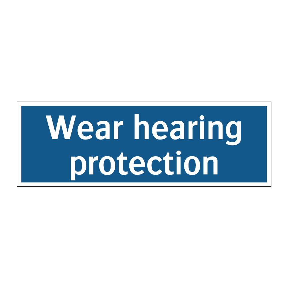 Wear hearing protection