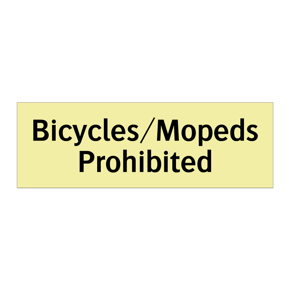 Bicycles/Mopeds Prohibited