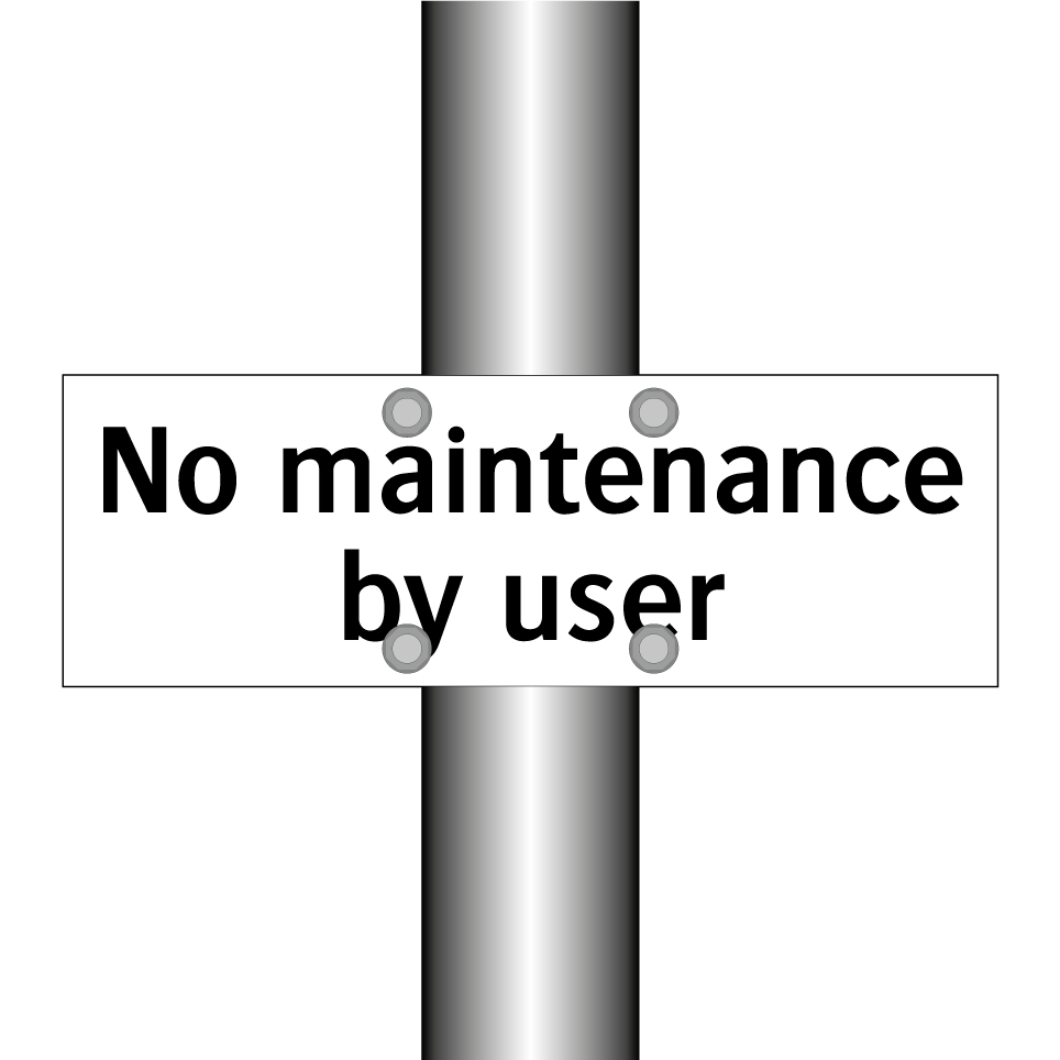 No maintenance by user
