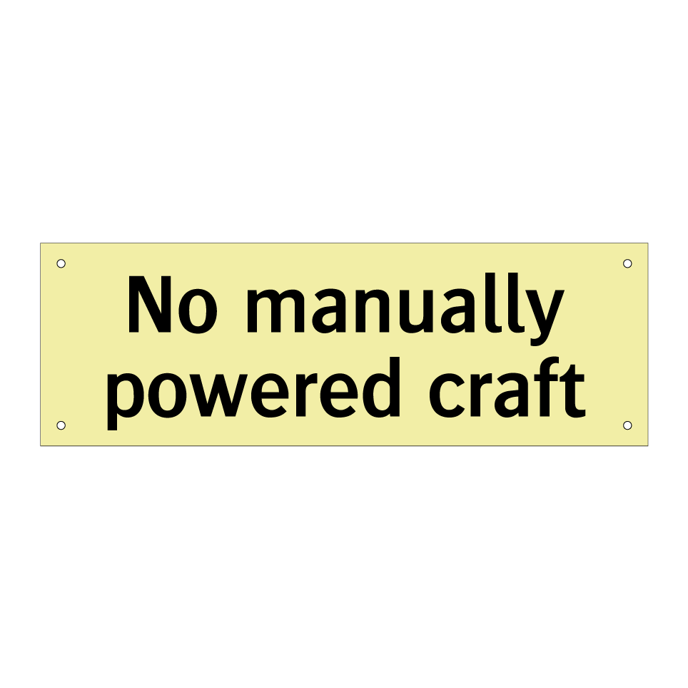No manually powered craft