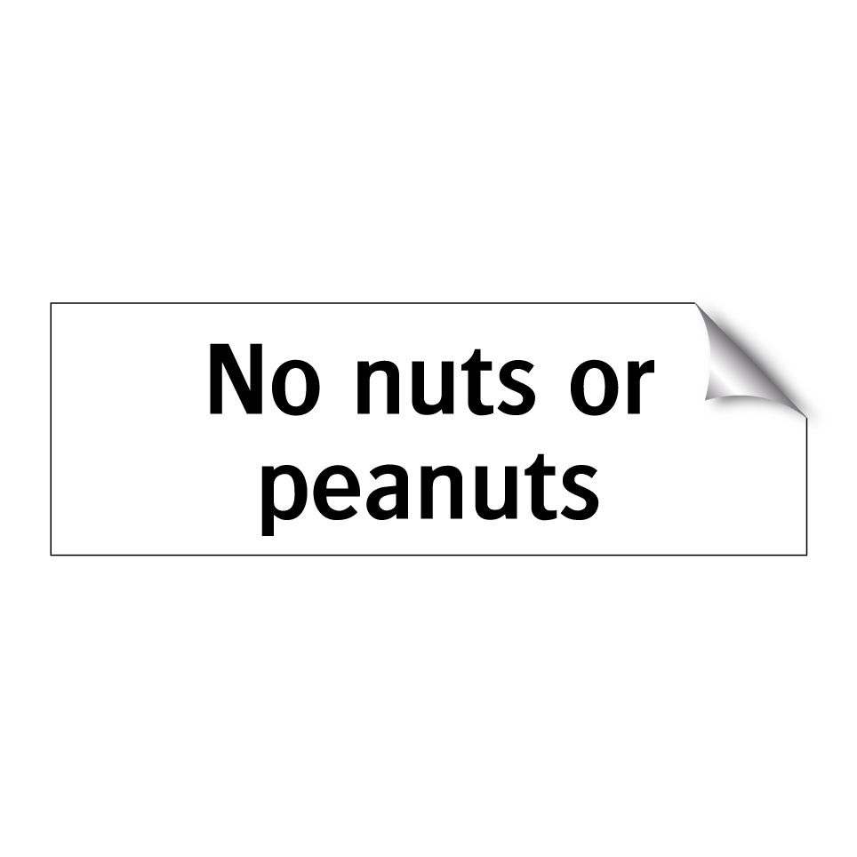 No nuts or peanuts