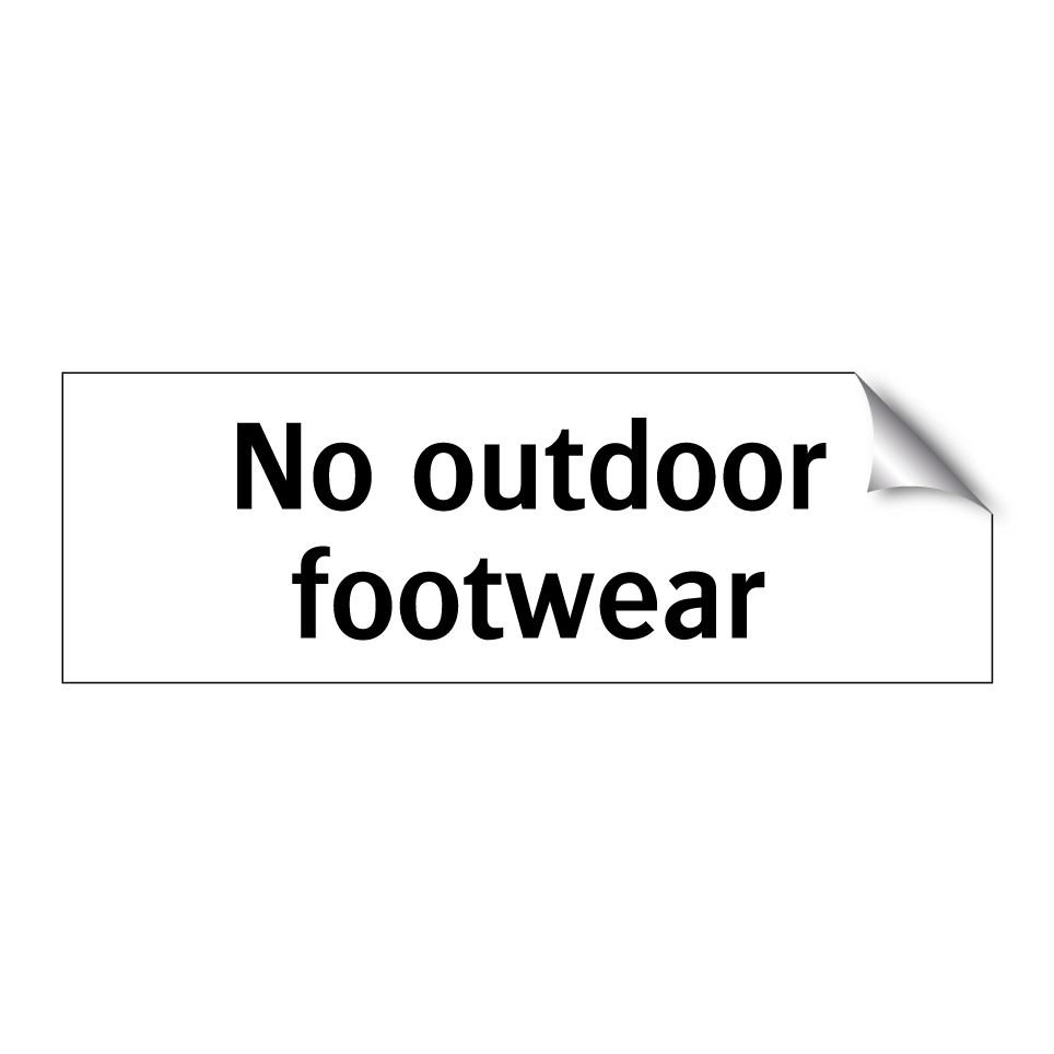 No outdoor footwear