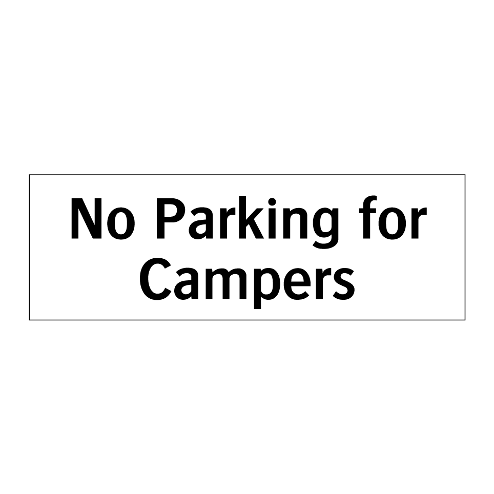 No Parking for Campers