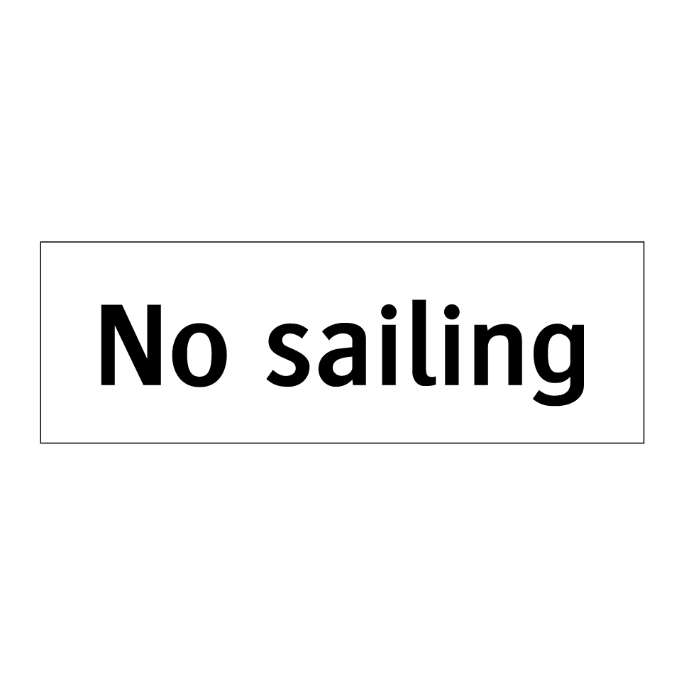 No sailing