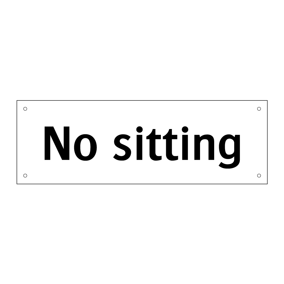 No sitting