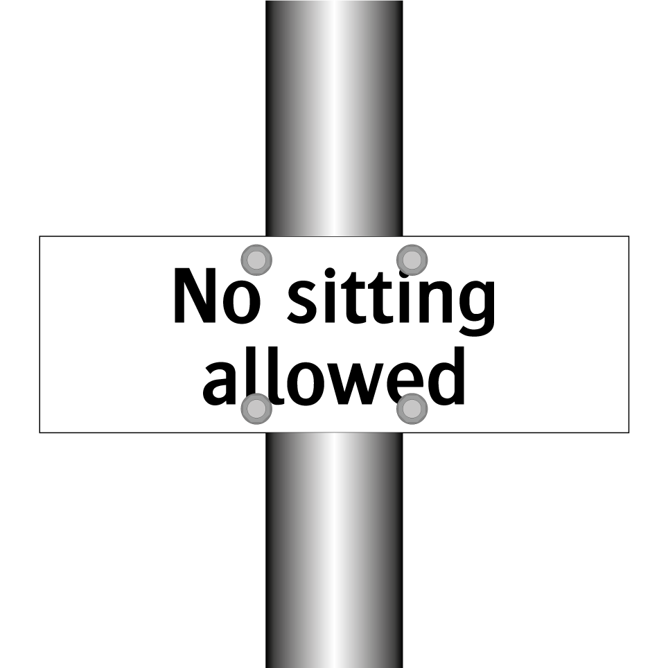 No sitting allowed