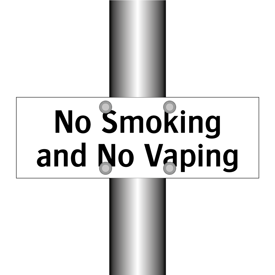 No Smoking and No Vaping