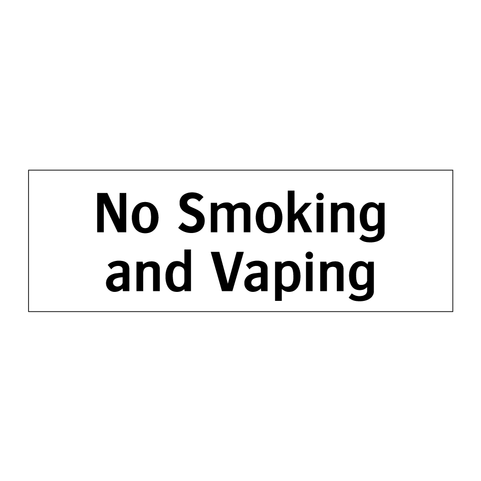 No Smoking and Vaping