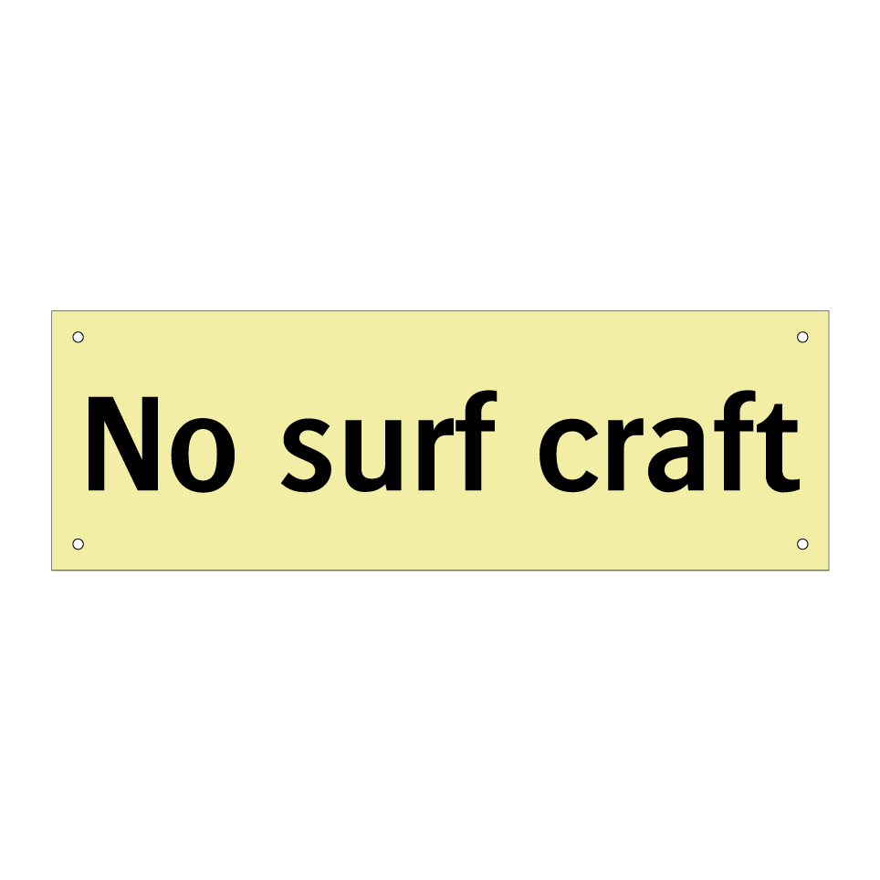 No surf craft