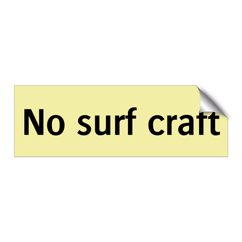 No surf craft