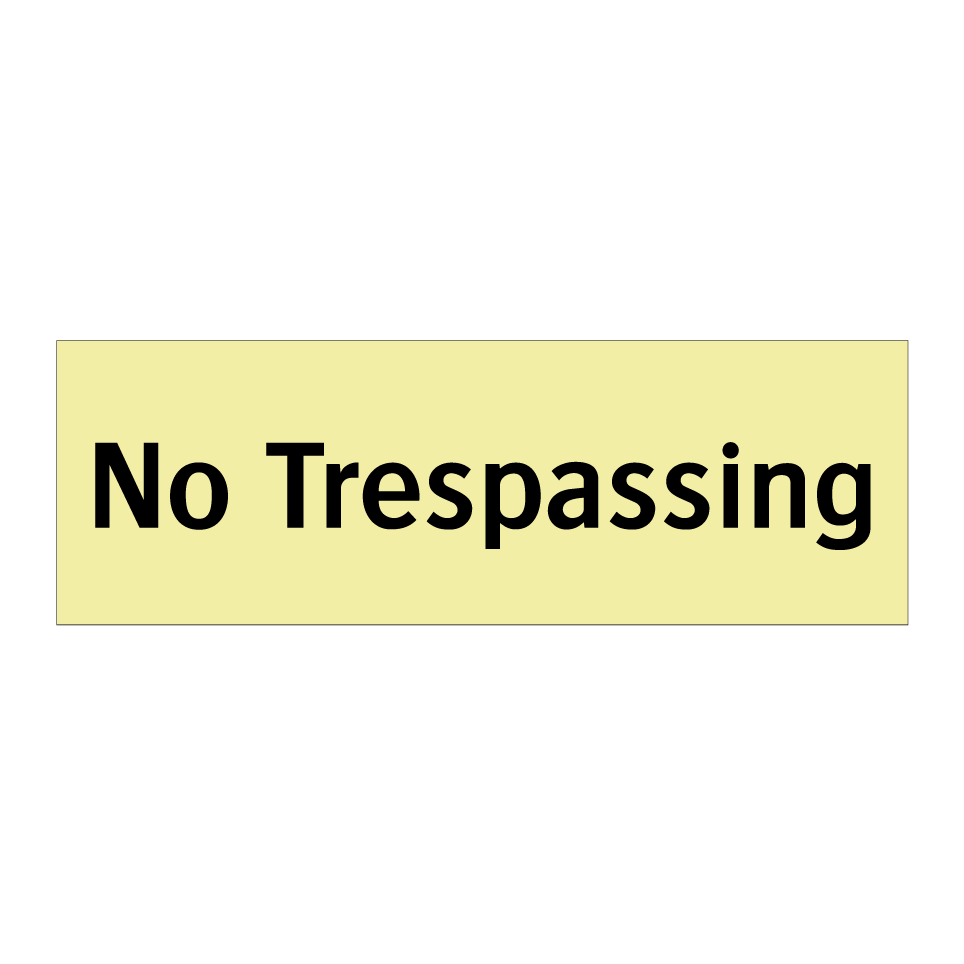 No Trespassing
