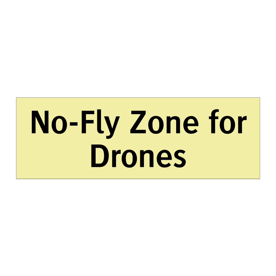 No-Fly Zone for Drones