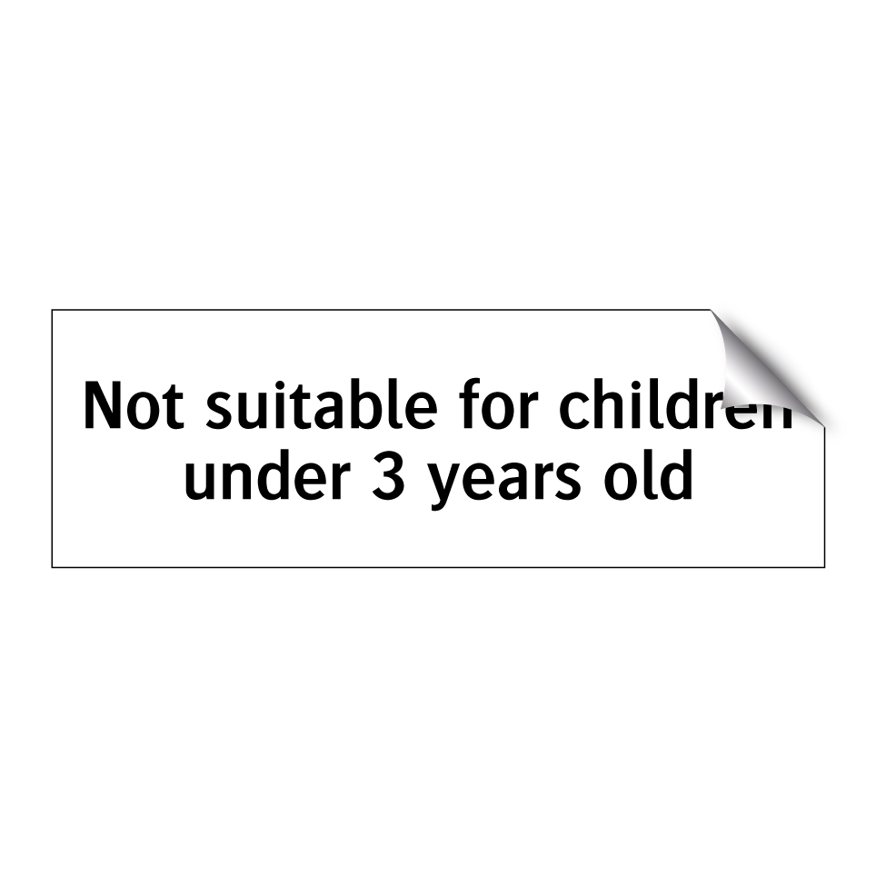 Not suitable for children under 3 years old