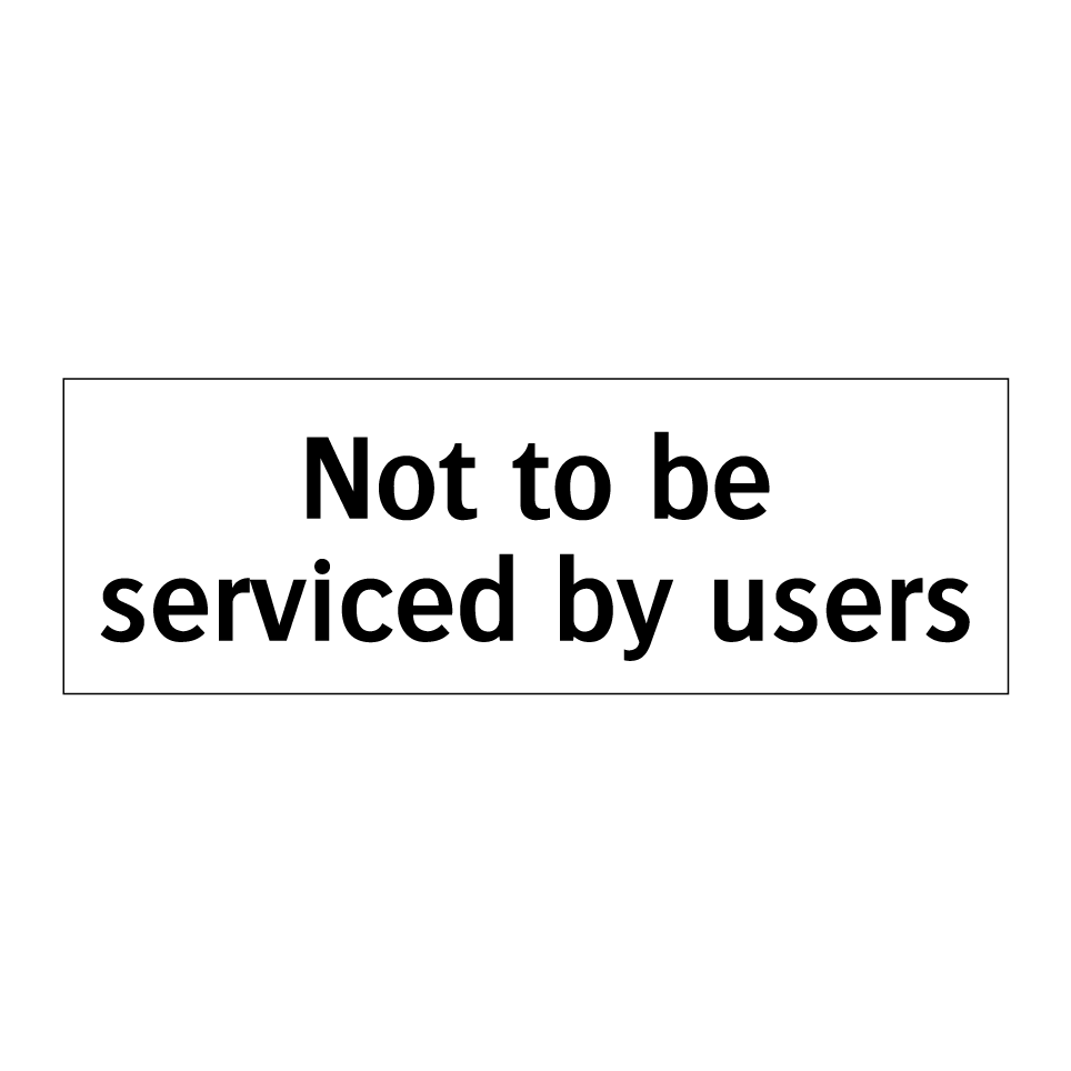 Not to be serviced by users