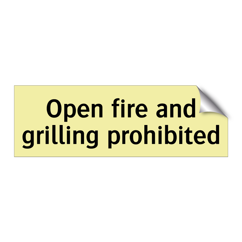 Open fire and grilling prohibited