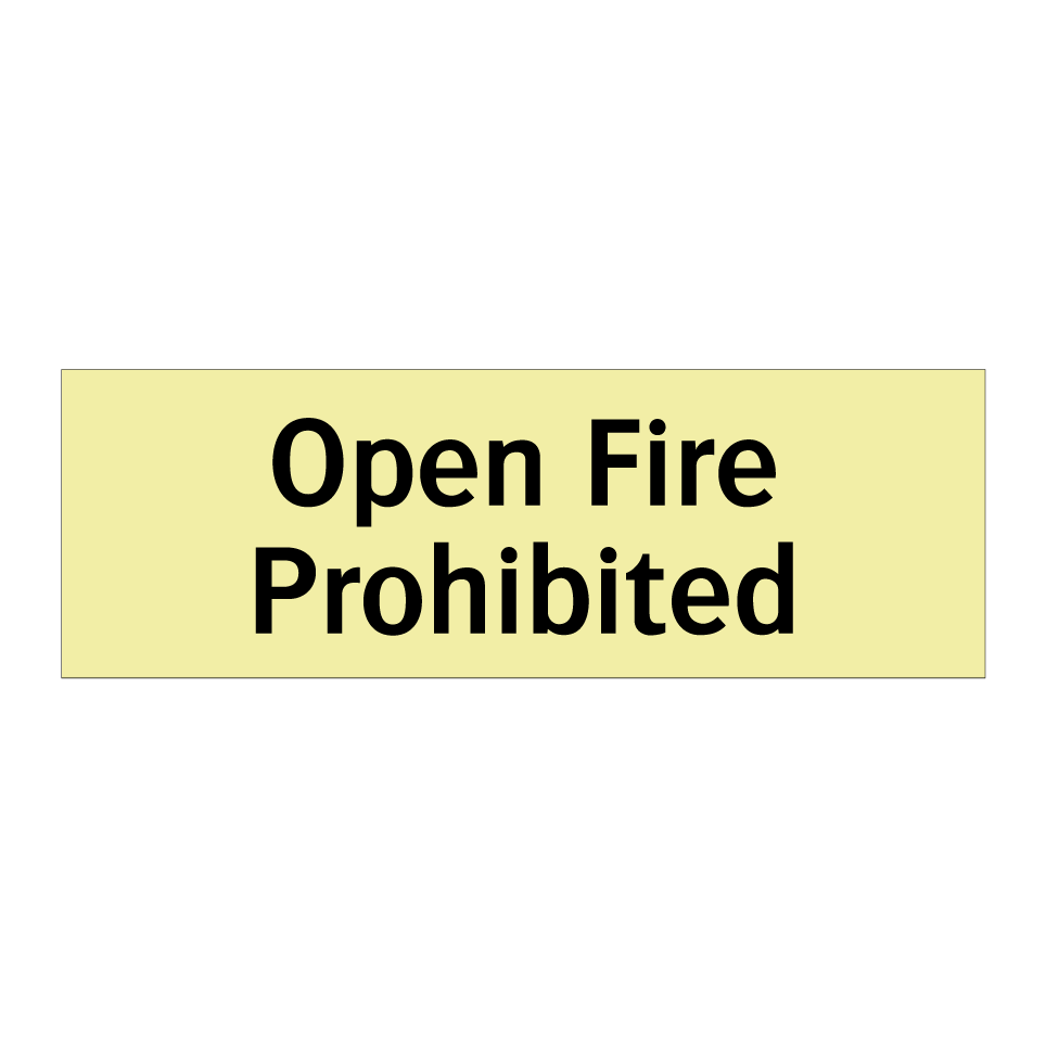 Open Fire Prohibited