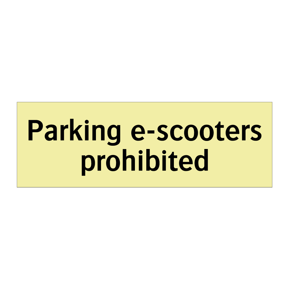 Parking e-scooters prohibited