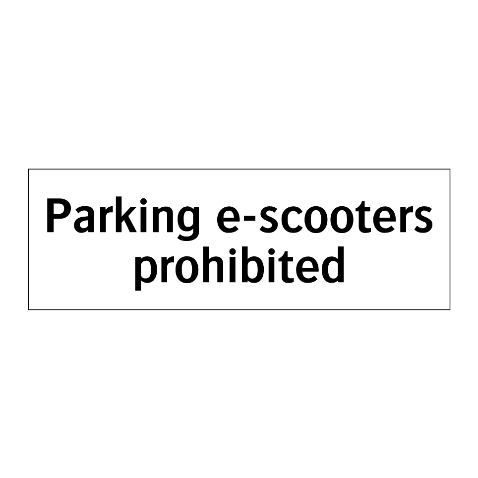 Parking e-scooters prohibited
