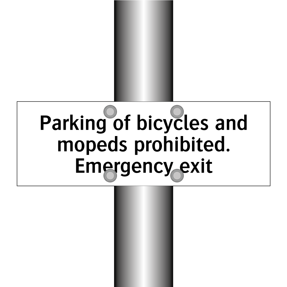 Parking of bicycles and mopeds prohibited. Emergency exit
