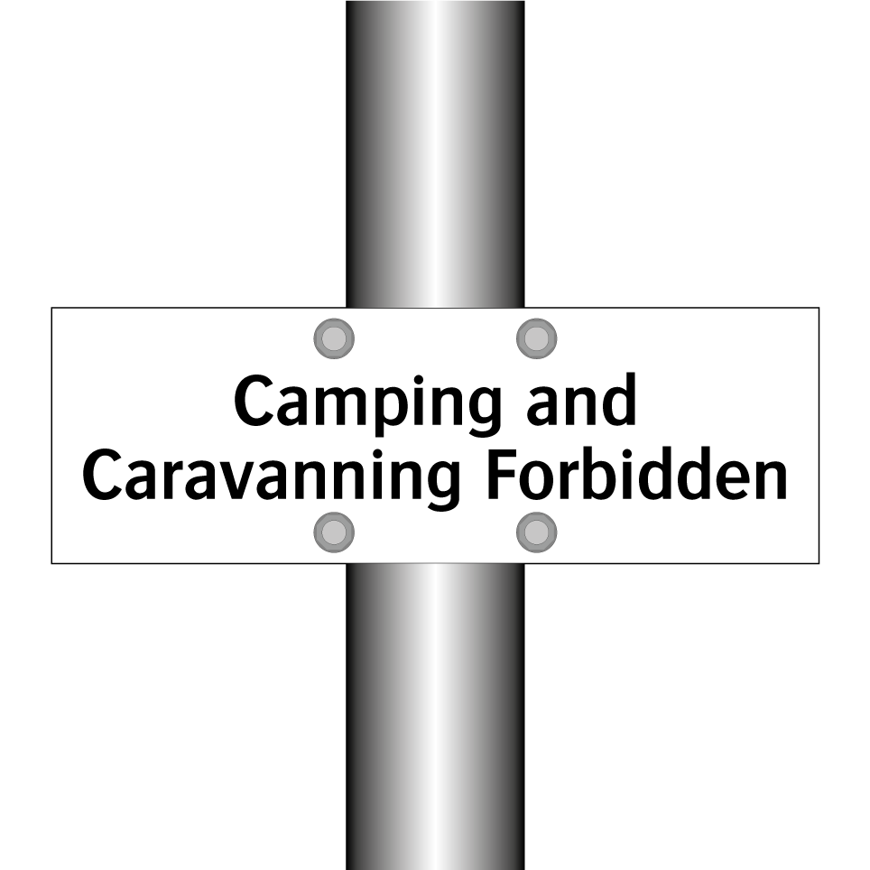 Camping and Caravanning Forbidden