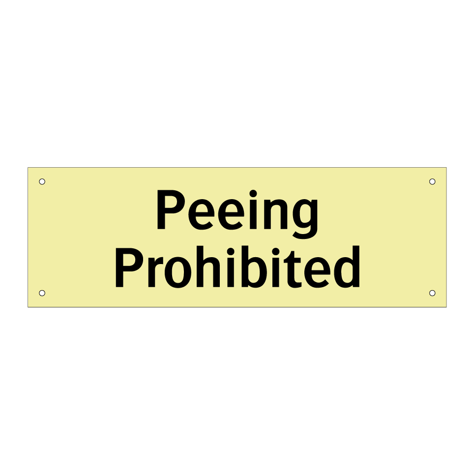 Peeing Prohibited