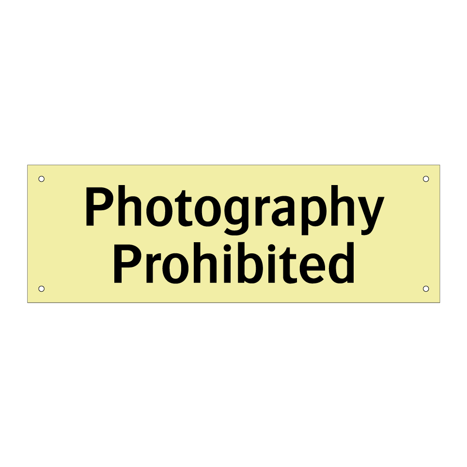 Photography Prohibited
