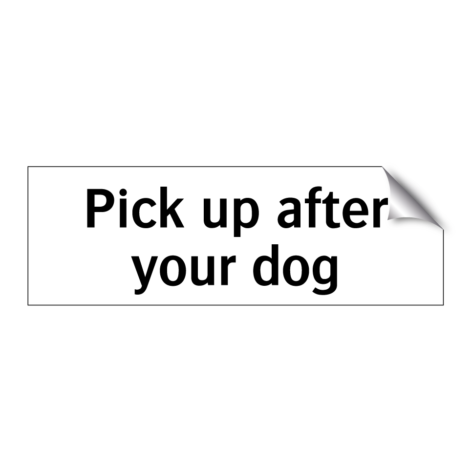 Pick up after your dog