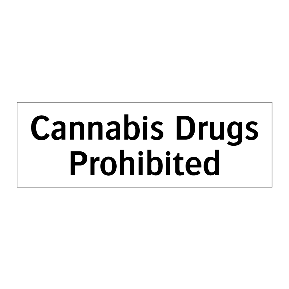 Cannabis Drugs Prohibited