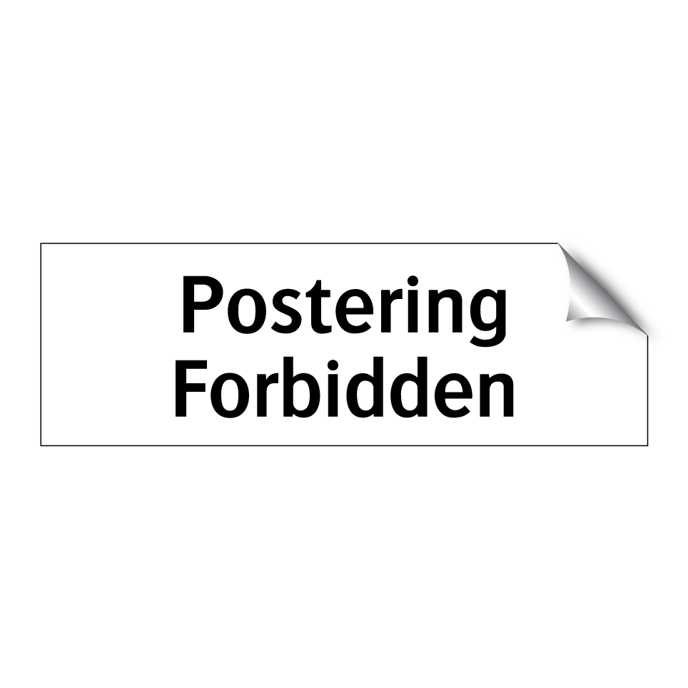 Postering Forbidden