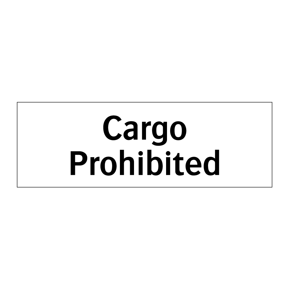 Cargo Prohibited