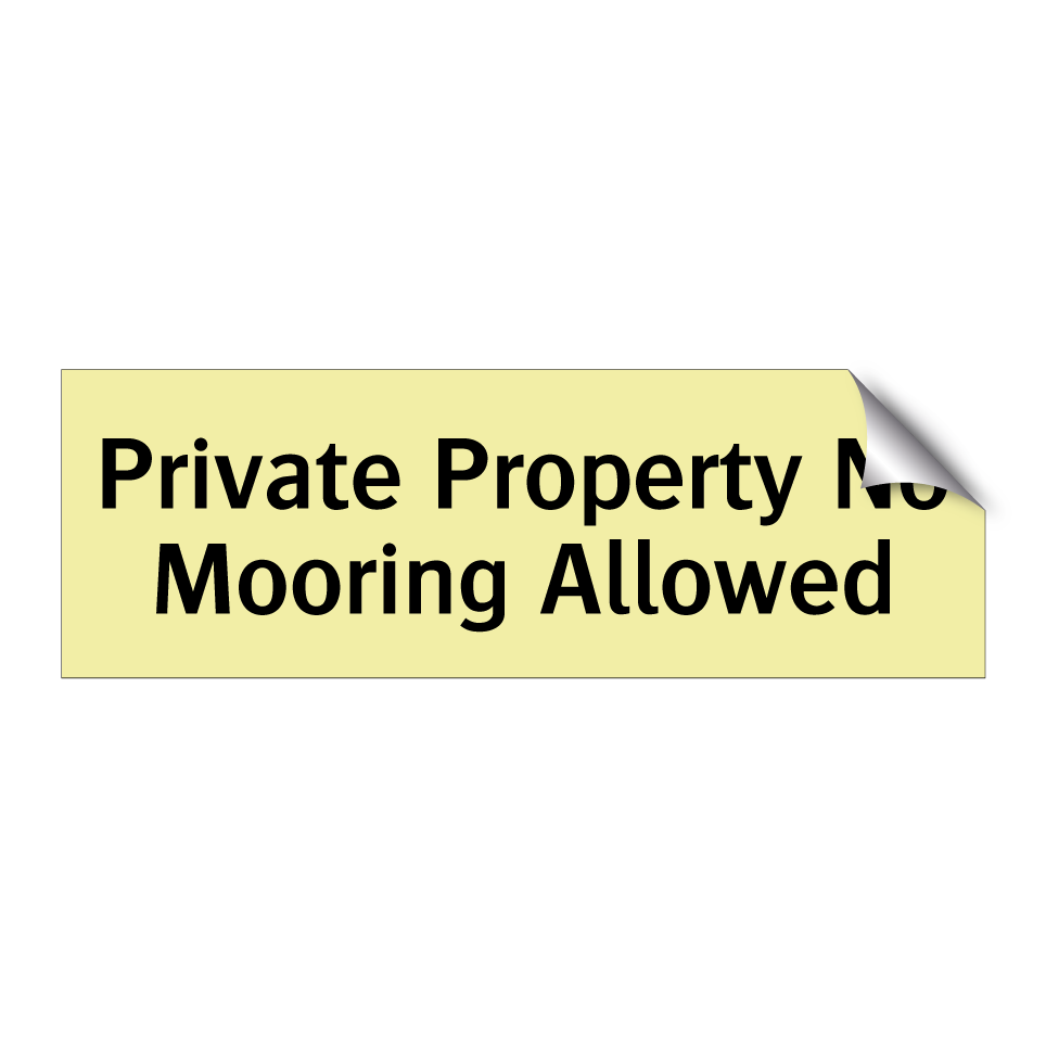 Private Property No Mooring Allowed