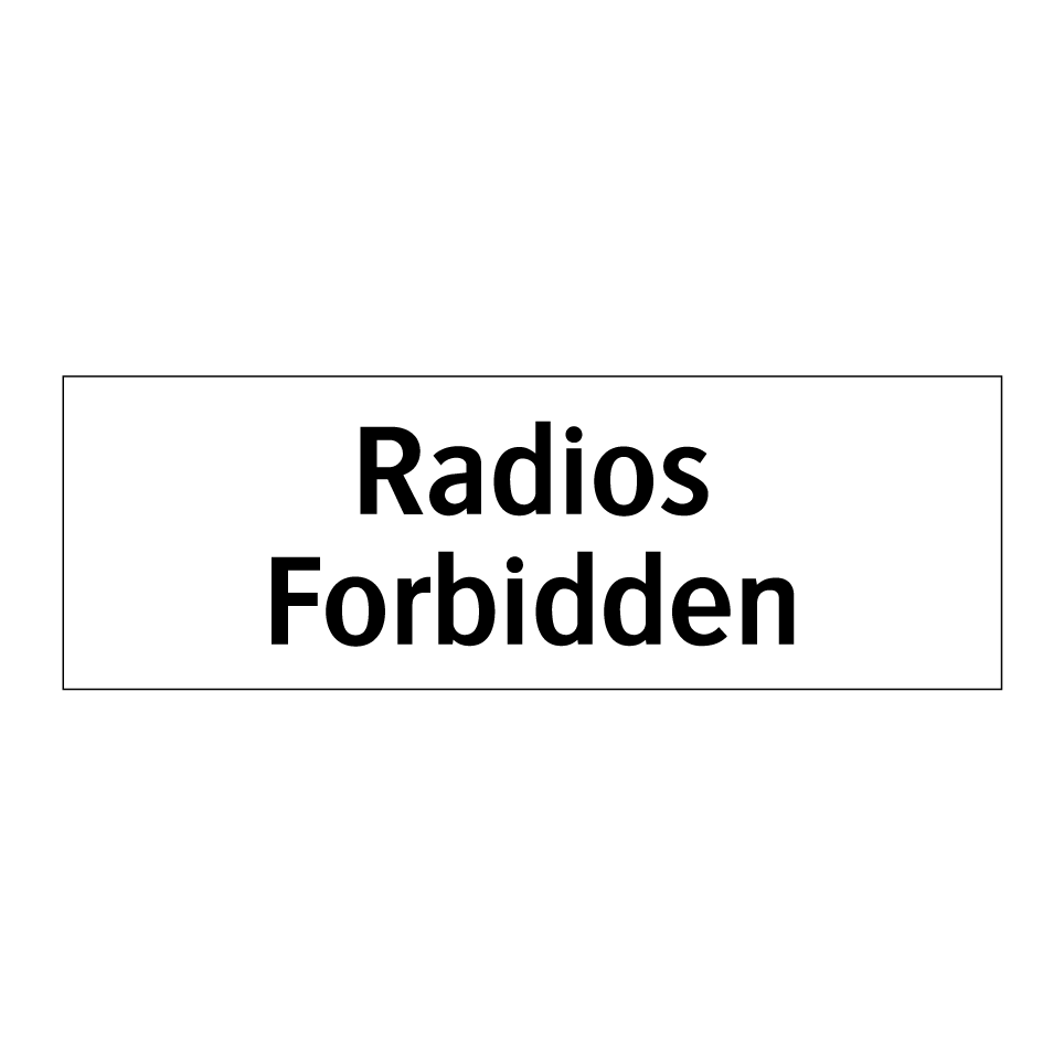 Radios Forbidden