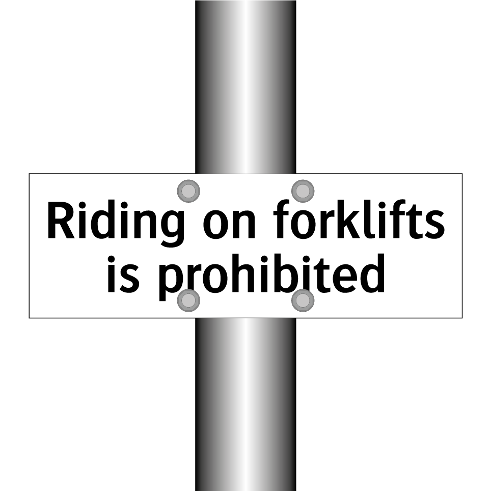 Riding on forklifts is prohibited