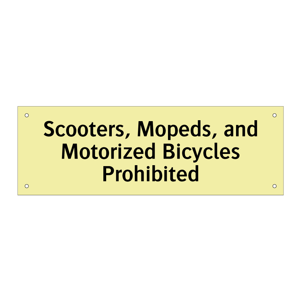 Scooters, Mopeds, and Motorized Bicycles Prohibited