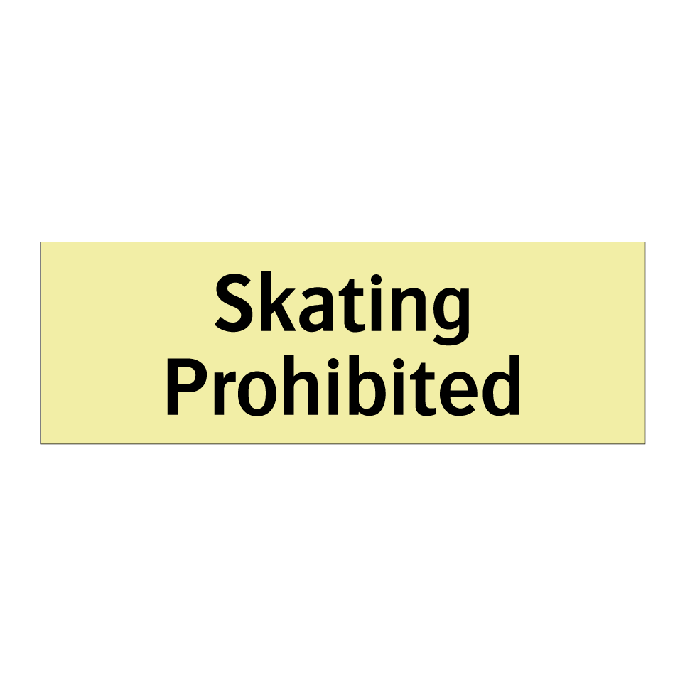 Skating Prohibited