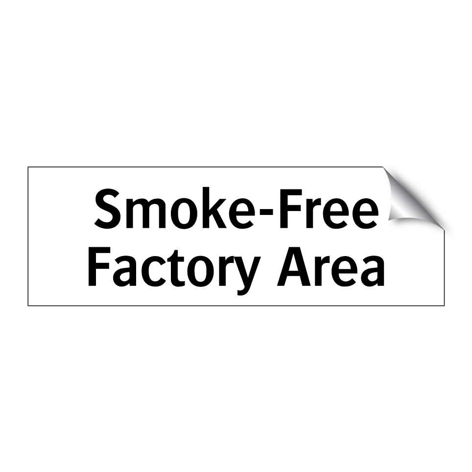 Smoke-Free Factory Area