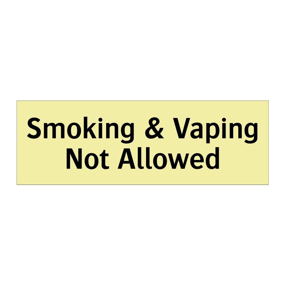 Smoking & Vaping Not Allowed
