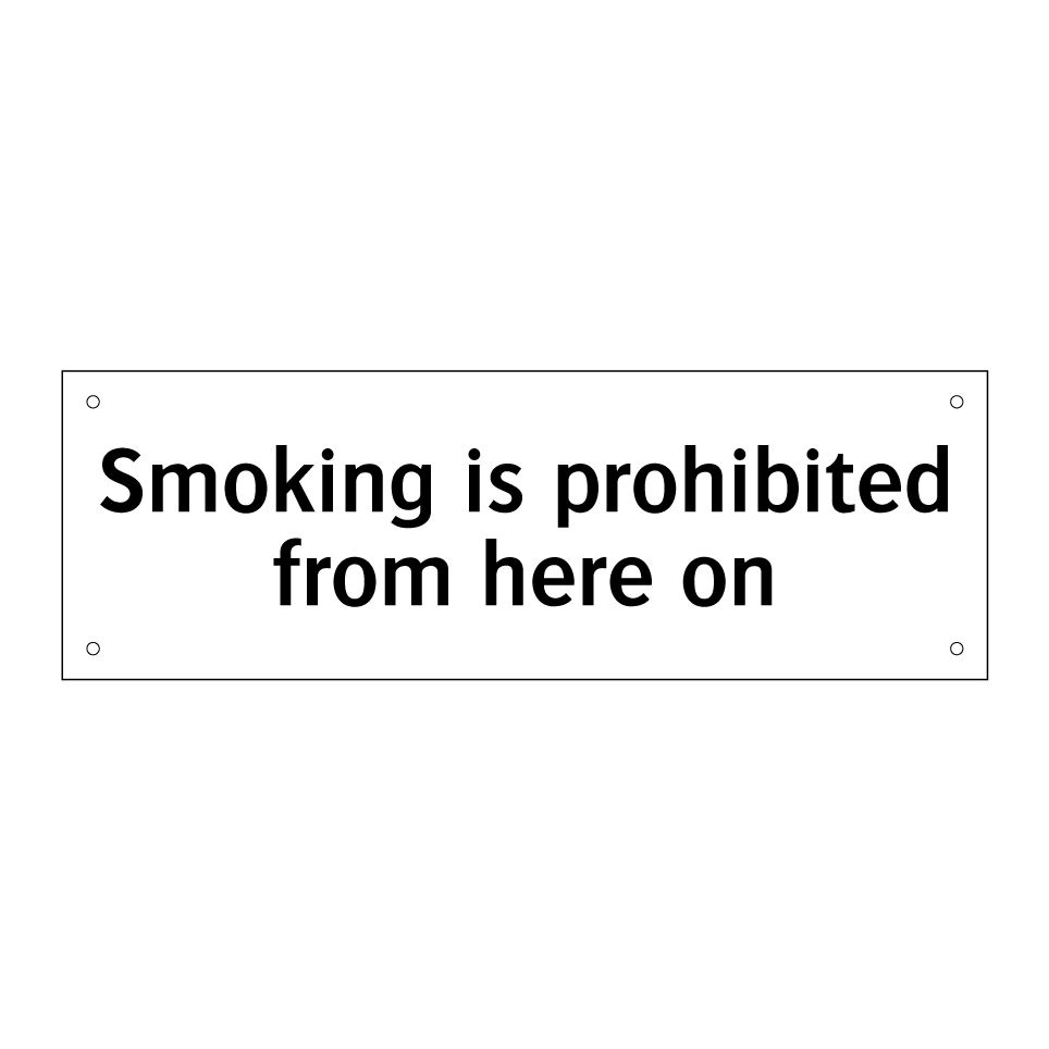Smoking is prohibited from here on