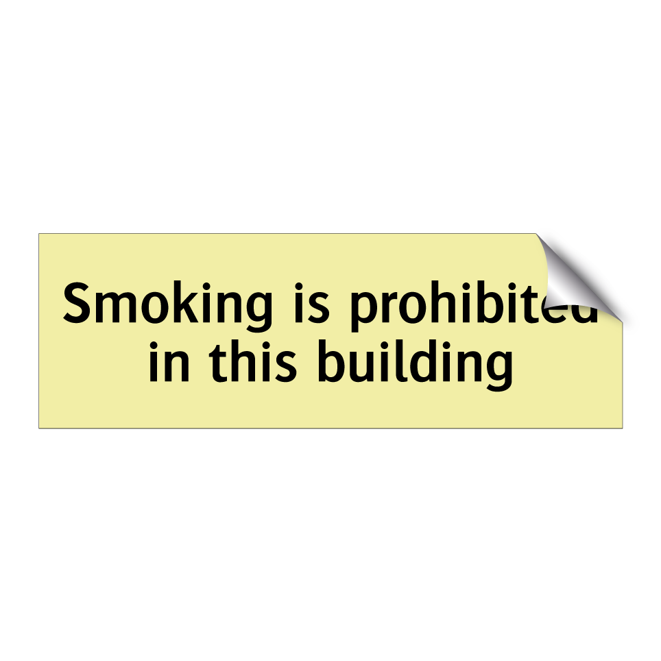 Smoking is prohibited in this building