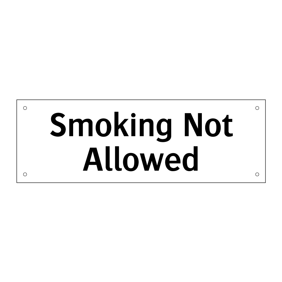 Smoking Not Allowed