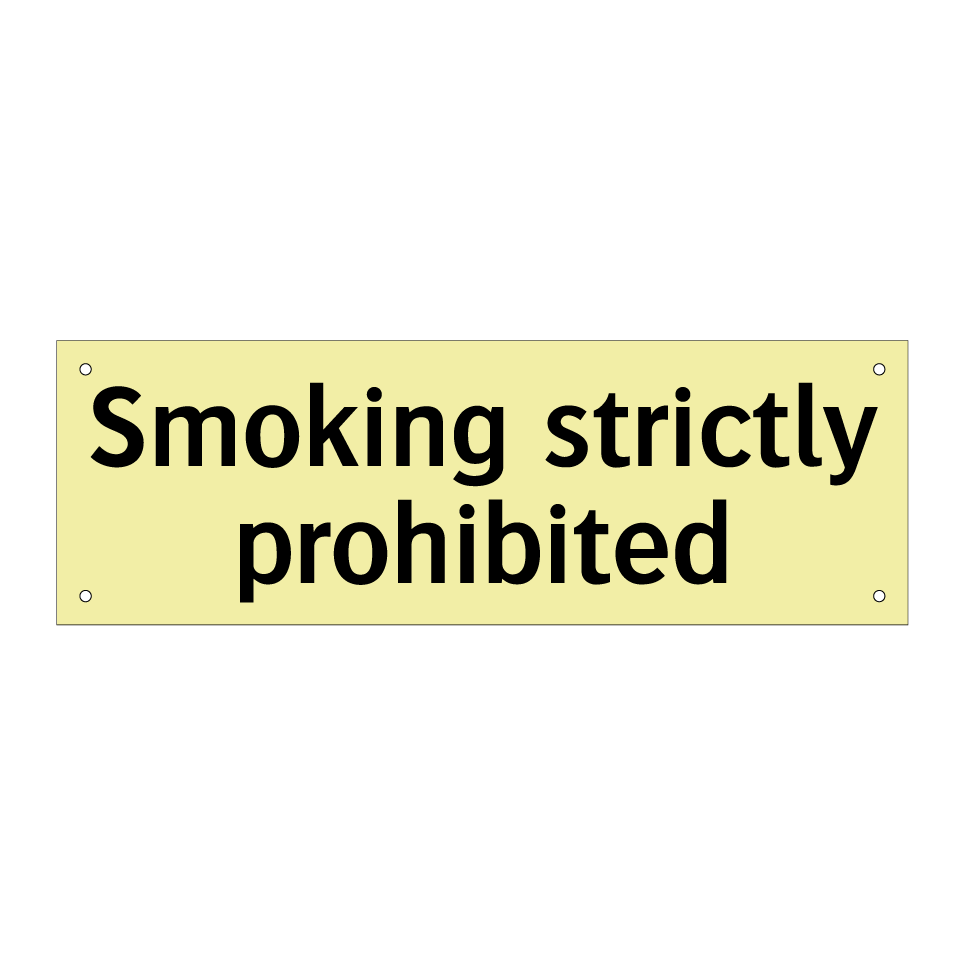 Smoking strictly prohibited